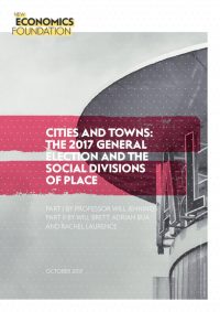 Cities and Towns: The 2017 General Election and the Social Divisions of Place