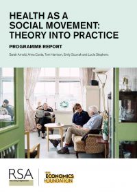 Health as a Social Movement: Theory into Practice